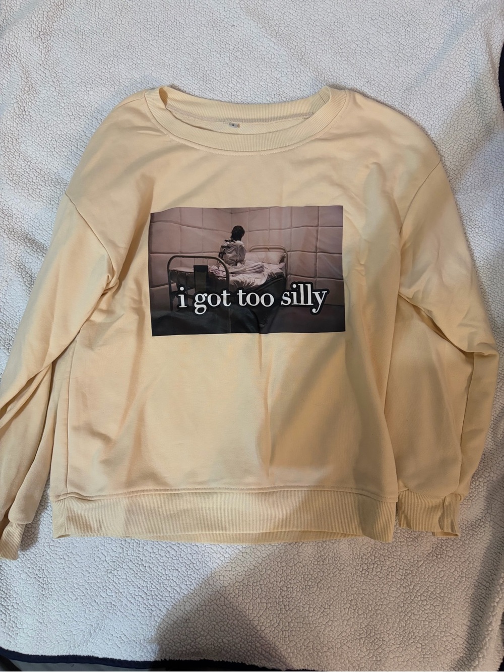 Women's Graphic Crewneck Sweatshirt - Cream "I Got Too Silly"